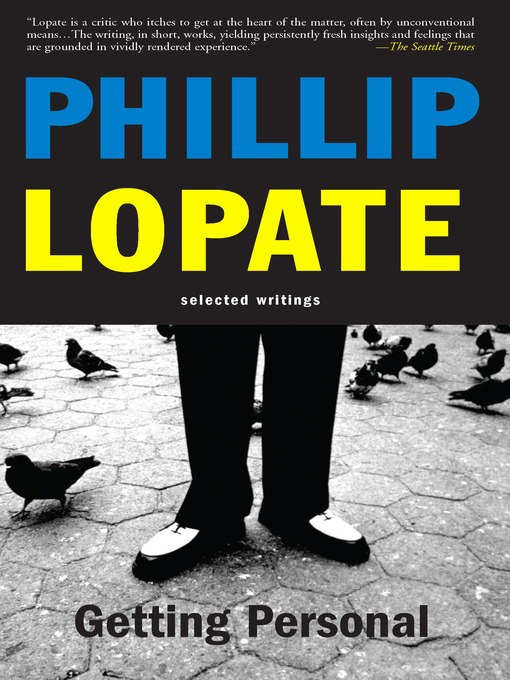 Title details for Getting Personal by Phillip Lopate - Available